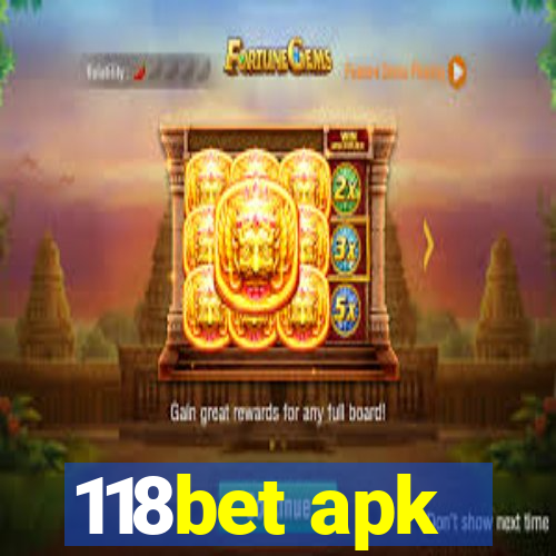 118bet apk